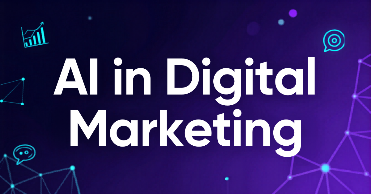 AI in Digital Marketing